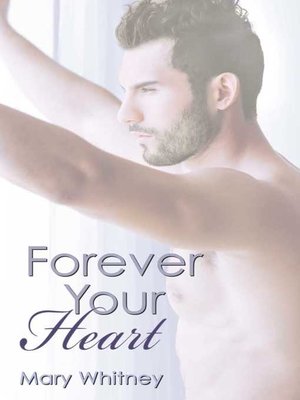 cover image of Forever Your Heart